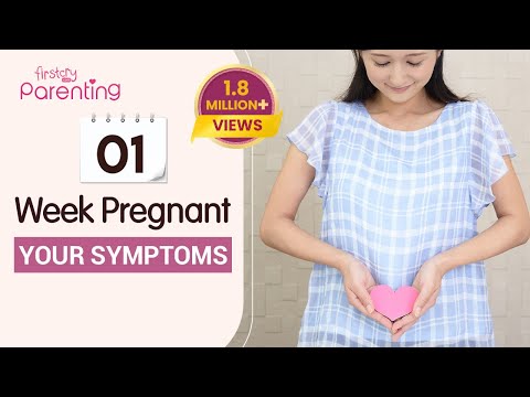 1 Week Pregnancy Symptoms - Know Very Early Signs of Pregnancy