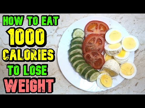 How To Eat 1000 Calories A Day To Lose Weight