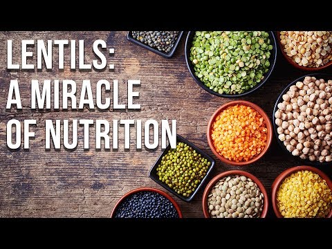 Lentils: A Miracle Of Nutrition [Full Documentary]