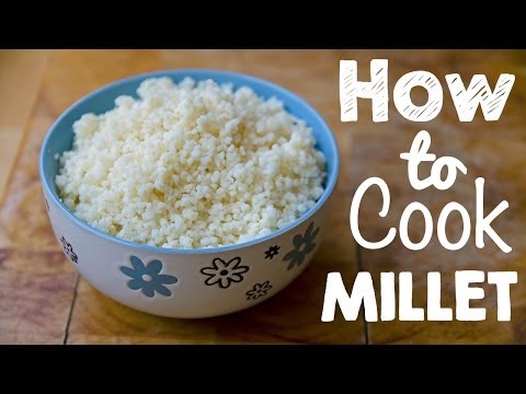 AWESOME GLUTEN-FREE FOOD: How to Cook Millet