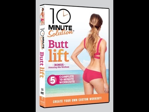 10 Minute Solution Butt Lift