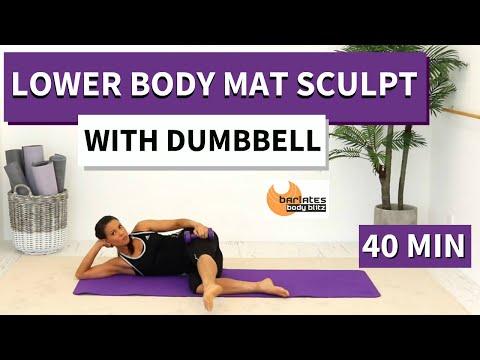 40 MIN LOWER BODY MAT WORKOUT // BARLATES Lower Body Mat Sculpt // with Dumbbell