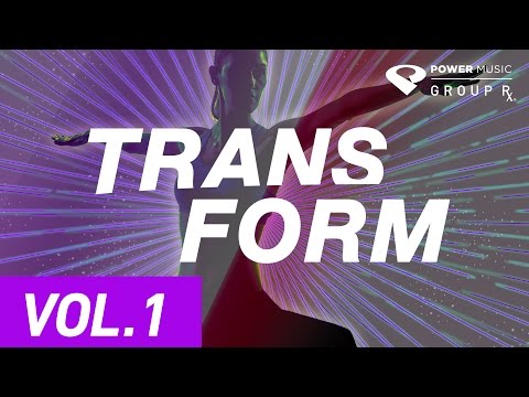 Power Music | Group Rx TRANSFORM Vol 1