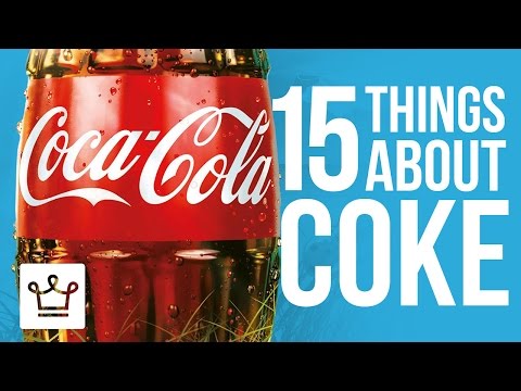 15 Things You Didn&#039;t Know About COCA COLA