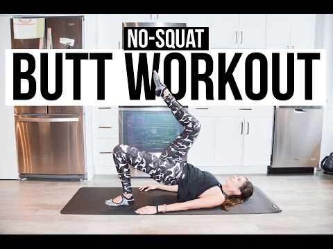 No-Squat Butt Workout - Bodyweight Exercises Targeting the Glutes