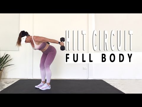HIIT CIRCUIT FULL BODY - 30 Minute Workout + Fat Loss &amp; Toning