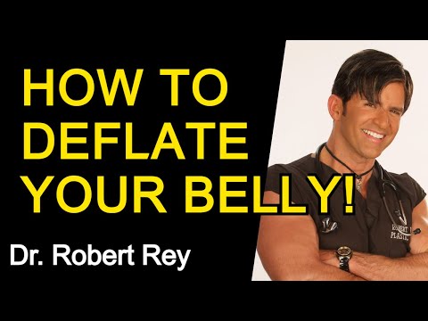 HOW TO DEFLATE YOUR BELLY - Dr. Rey