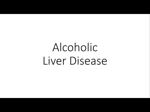 Alcoholic Liver Disease - For Medical Students