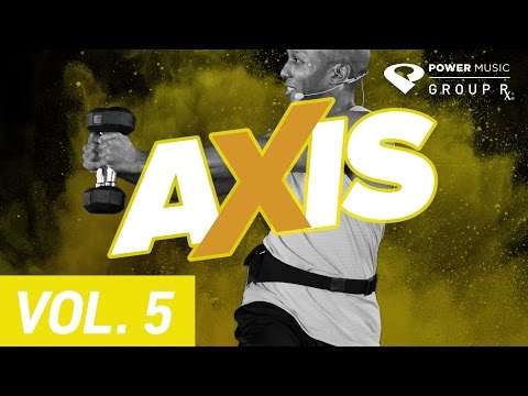 Power Music | Group Rx AXIS Vol 5