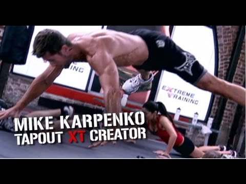 Best of TapouT XT Creator Mike Karpenko