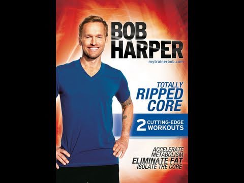 Bob Harper - Totally Ripped Core