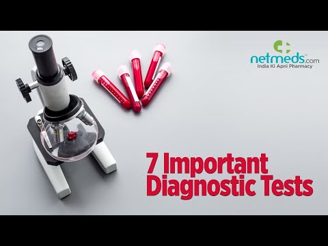 7 Important Diagnostic Tests