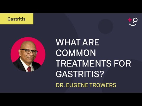 What are Common Treatments for Gastritis?