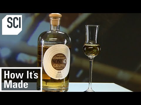 How It&#039;s Made: Grappa