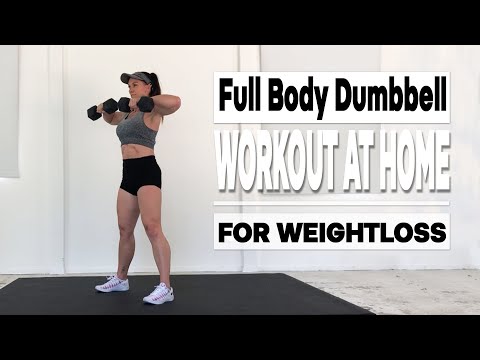 FULL BODY DUMBBELL WORKOUT AT HOME (For Weight Loss)