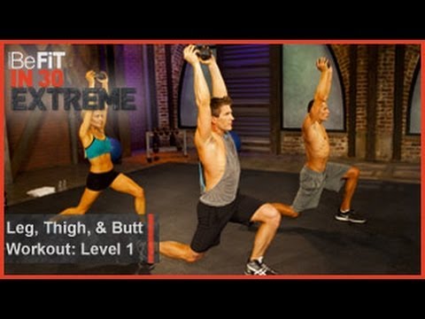 Leg, Thigh and Butt Workout Level 1| BeFit in 30 Extreme