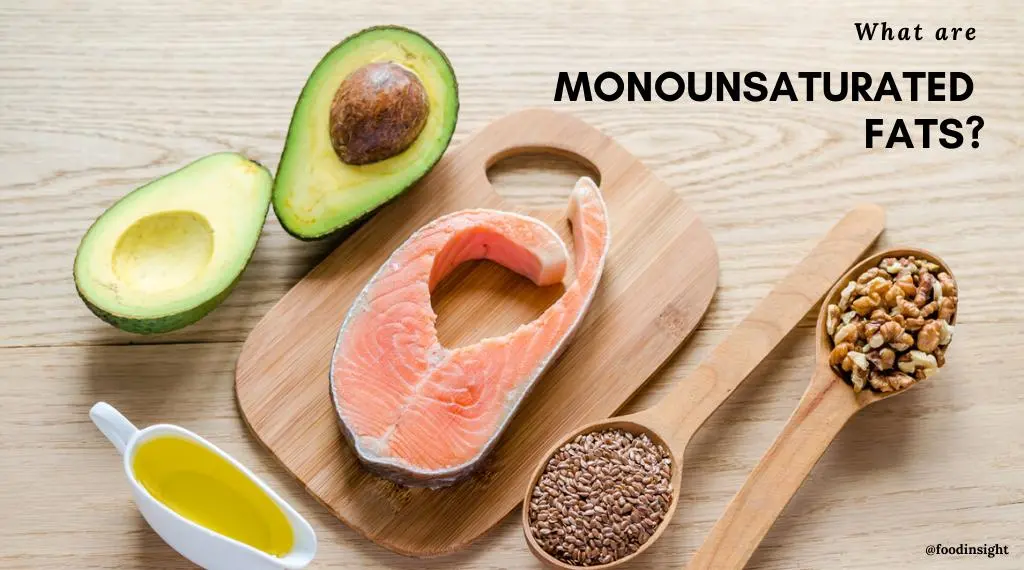 Monounsaturated Fat