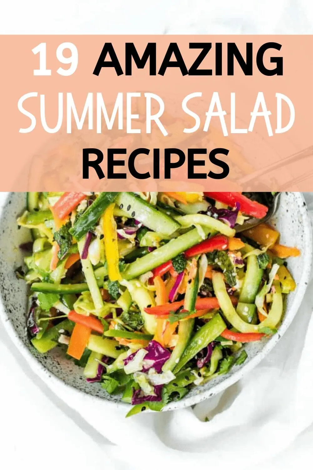 Summer is the time for salads