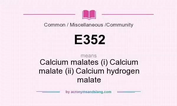 E352 Calcium Malates