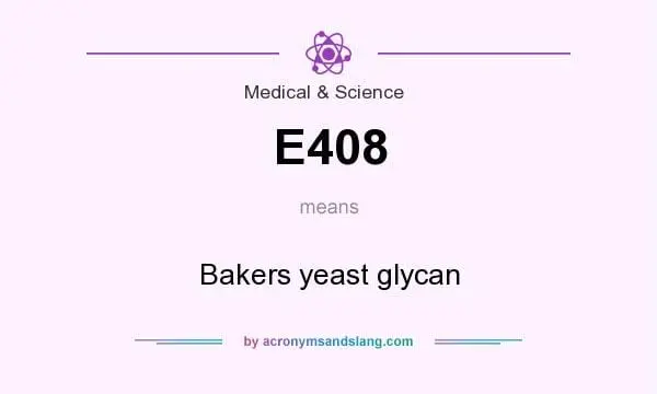 E408 Baker&#8217;s Yeast Glycan