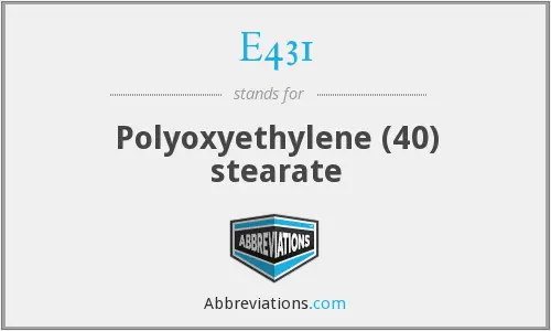 E431 Polyoxyethylene 40 Stearate