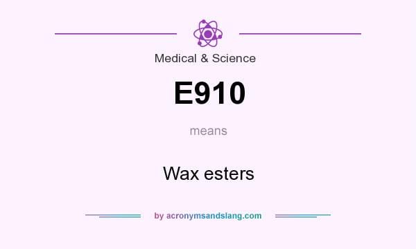 E910 Wax Esters