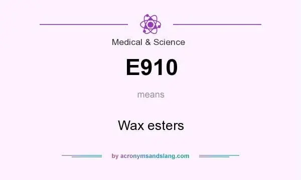 E910 Wax Esters