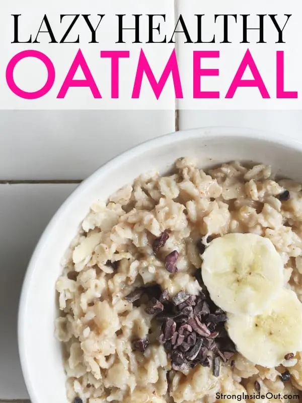 Lazy Oatmeal