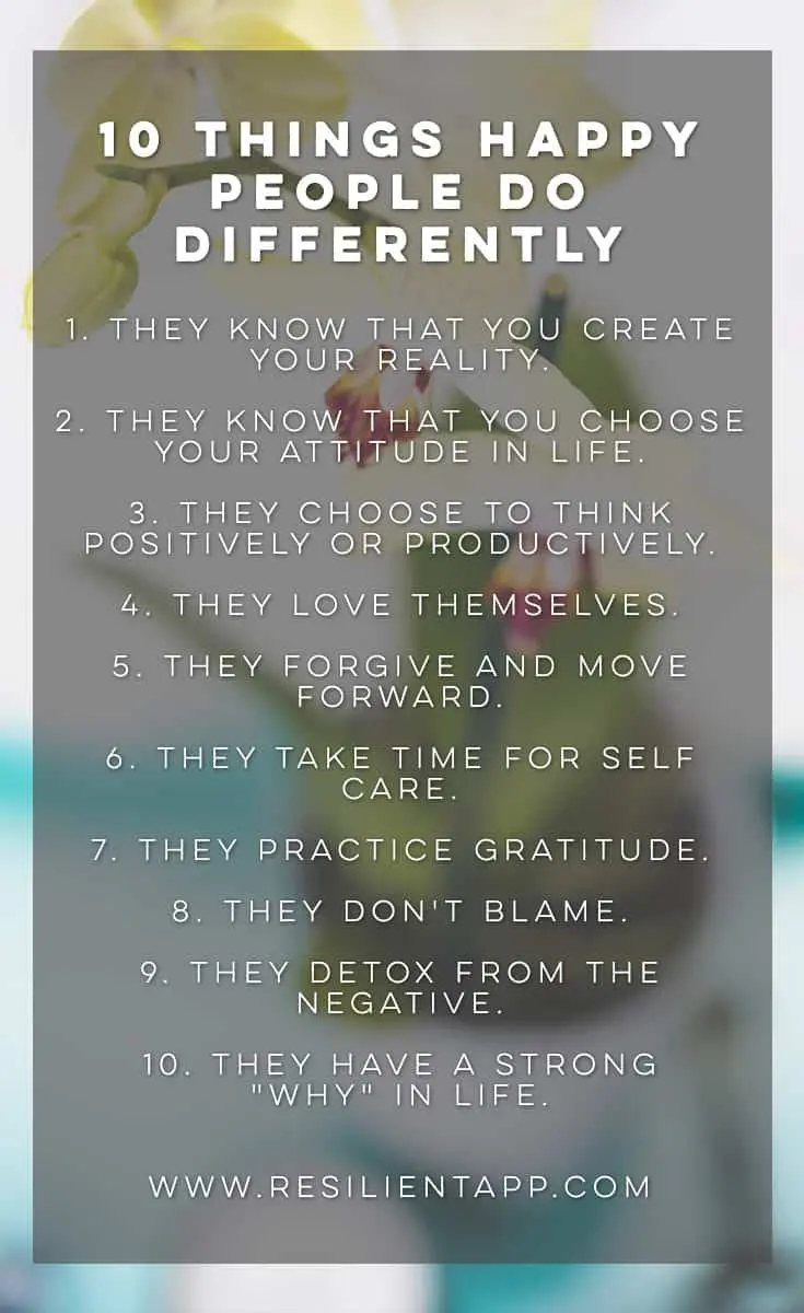 10 things happy people do (or don&#8217;t do)