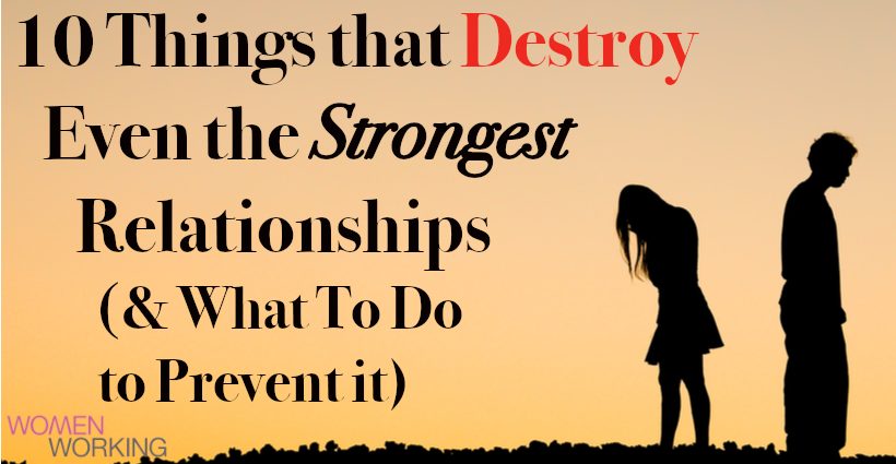 10 things that destroy your relationship