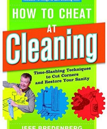 10 ways to cheat cleaning