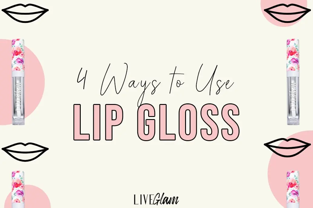 5 unusual ways to use lip gloss