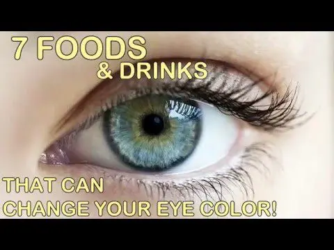 7 foods that can change your eye color