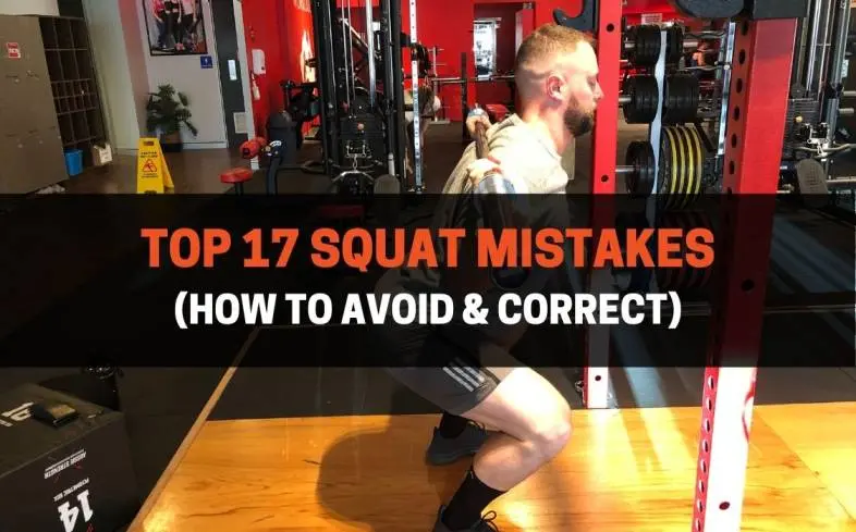 7 mistakes we make when squatting