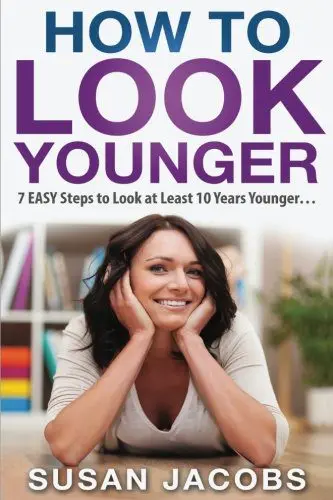 7 secrets of how to look younger than your age