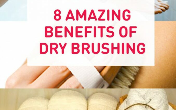 8 amazing benefits of dry brushing