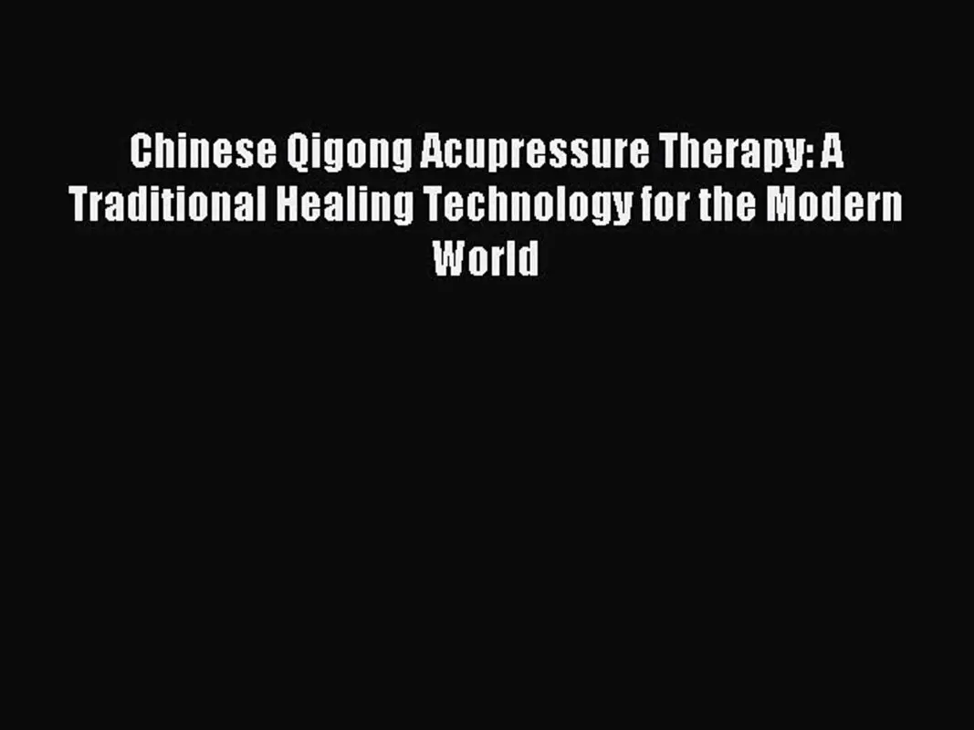 Acupressure. Chinese technology video