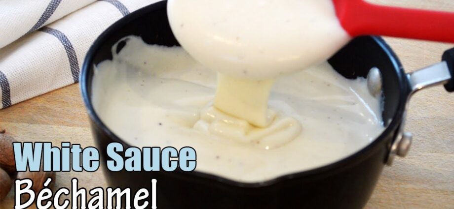 Bechamel sauce: a classic recipe. Video