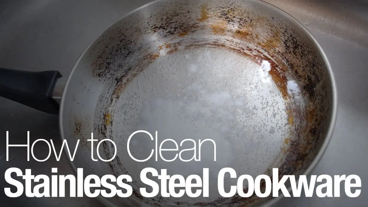 Care of stainless steel cookware