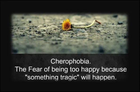 Cherophobia or fear of being happy: does it really exist?