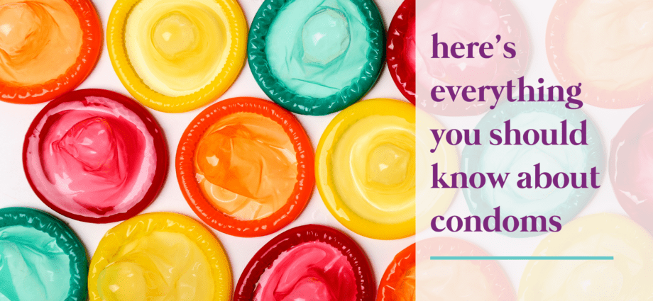 Kondom: sve što trebate znati da biste vodili ljubav bez opasnosti