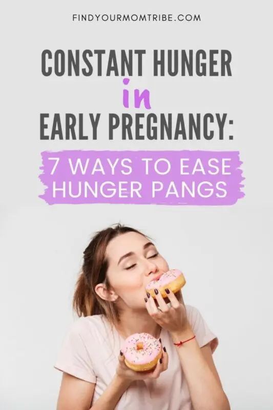 Constant hunger during pregnancy