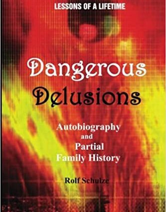 Dangerous delusions