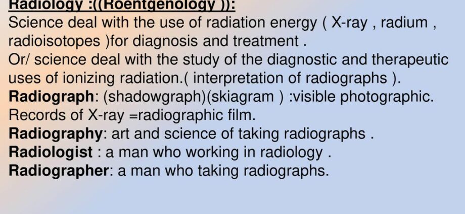 Definition of radiology