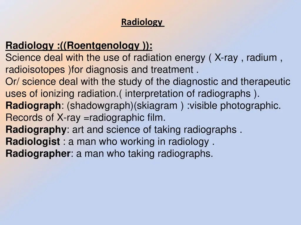 Definition of radiology