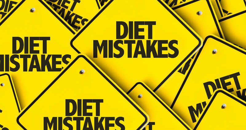 Diet mistakes