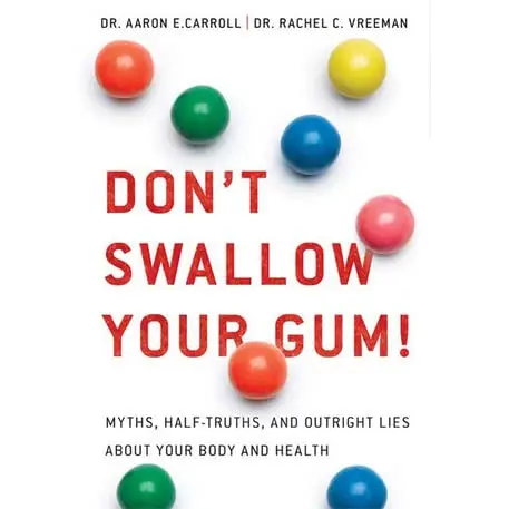 Don&#8217;t swallow gum: 10 medical horror stories of our childhood