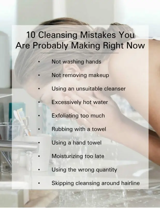 Facial cleansing, mistakes