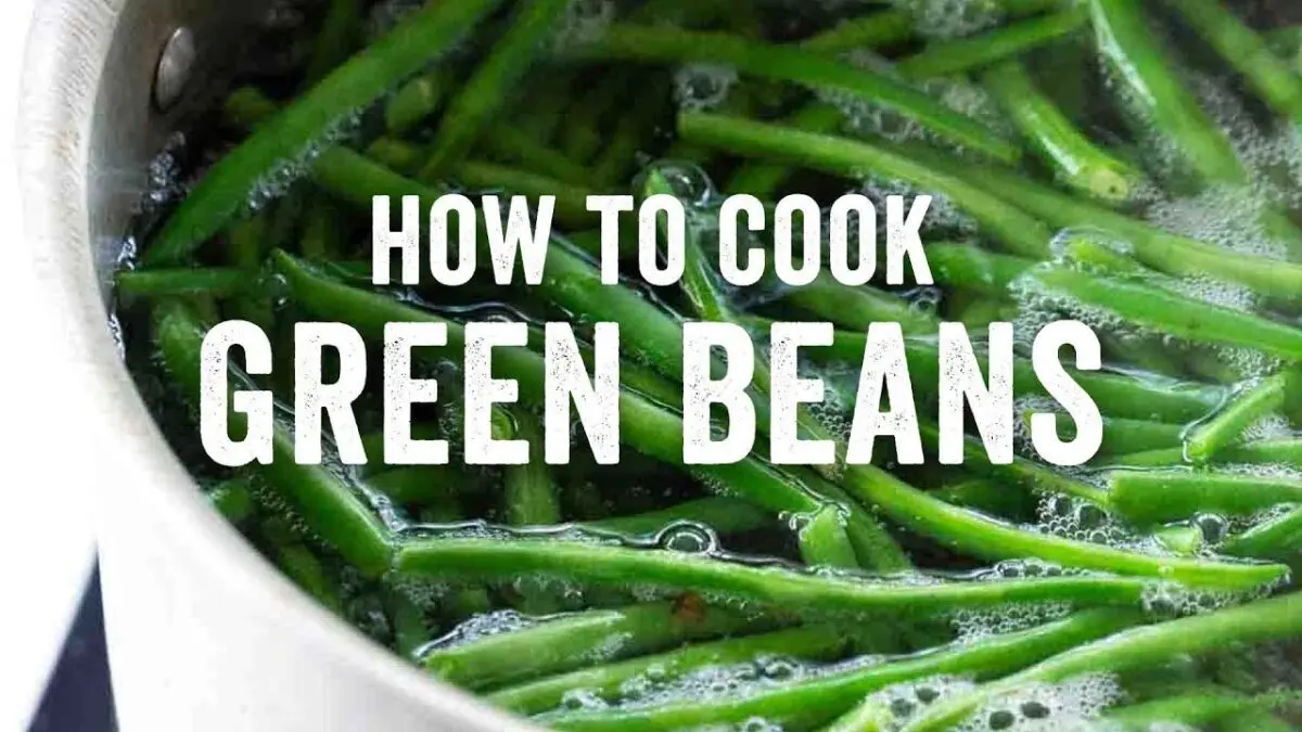 How to cook green beans? Video recipe