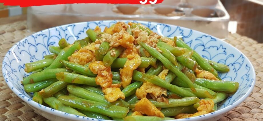 Green beans with egg, recipes. Video